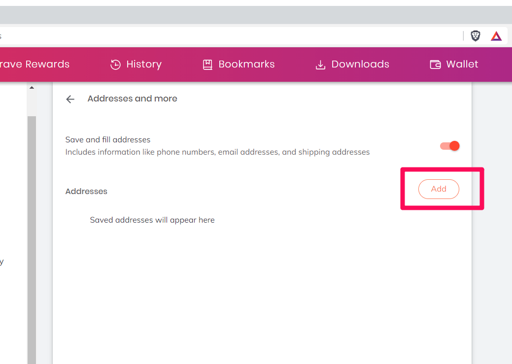 Add addresses button in Brave browser for autofill