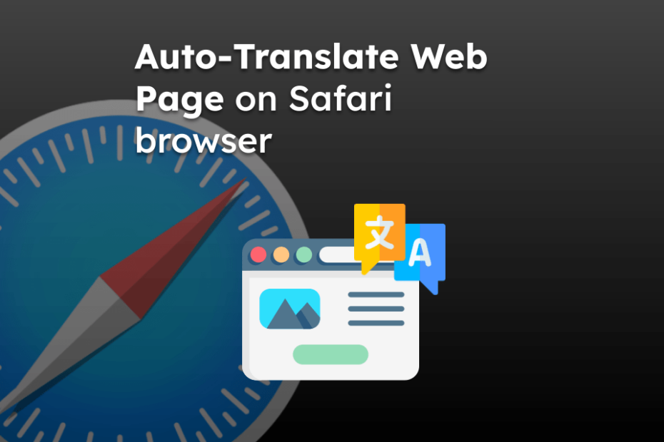 Auto-Translate Web Page on Safari browser
