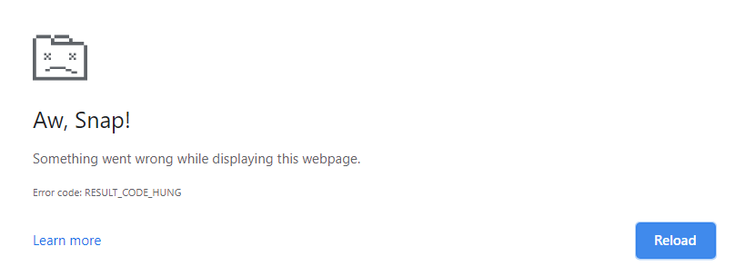 Aw Snap RESULT_CODE_HUNG error in Chrome