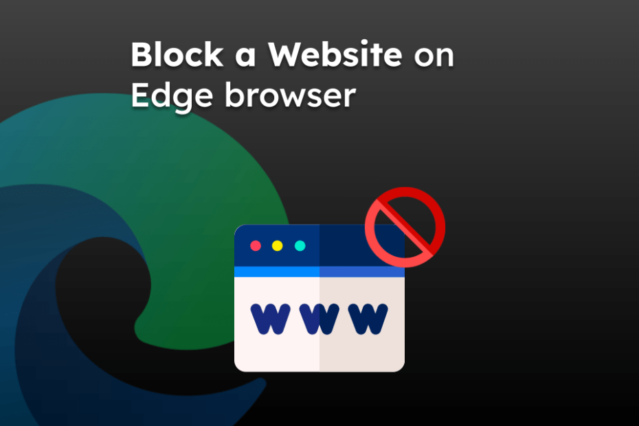 Block a Website on Edge browser