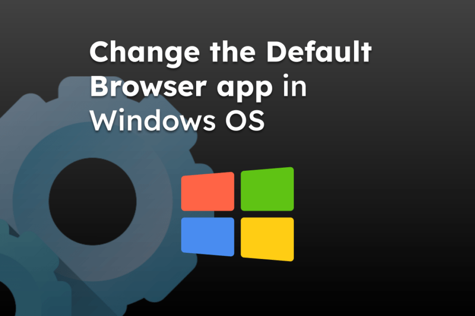 Change Default Browser app in Windows OS
