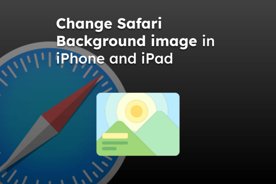 Change Safari Background image in iPhone and iPad