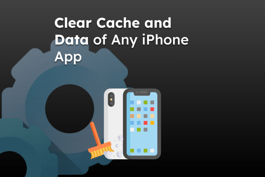Clear Cache and Data of Any iPhone App