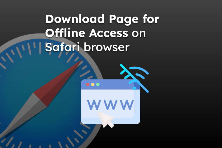 Download Page for Offline Access on Safari browser