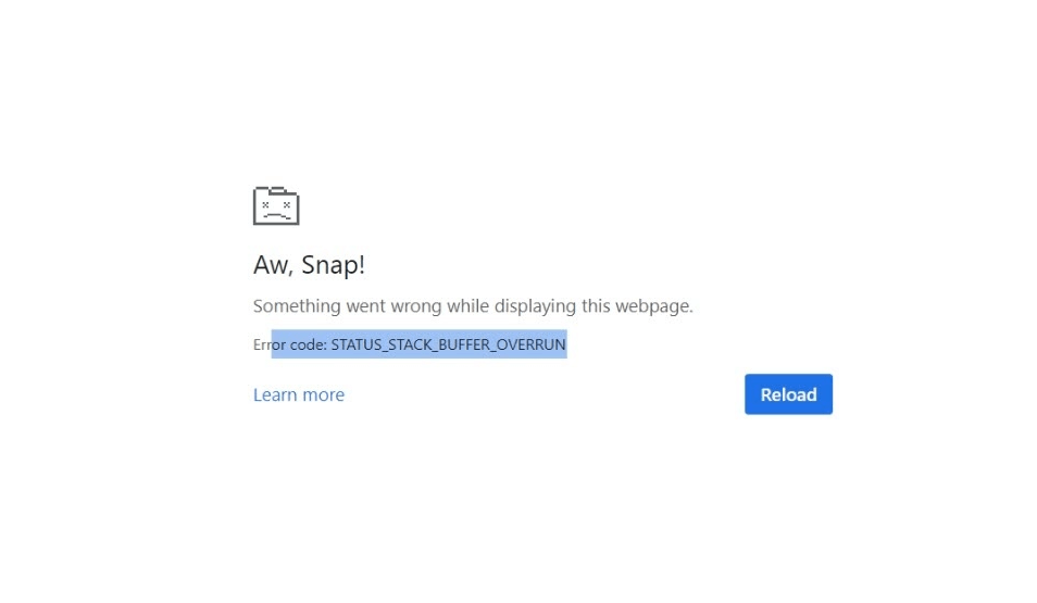 Error Code: STATUS_STACK_BUFFER_OVERRUN on Chrome and Edge