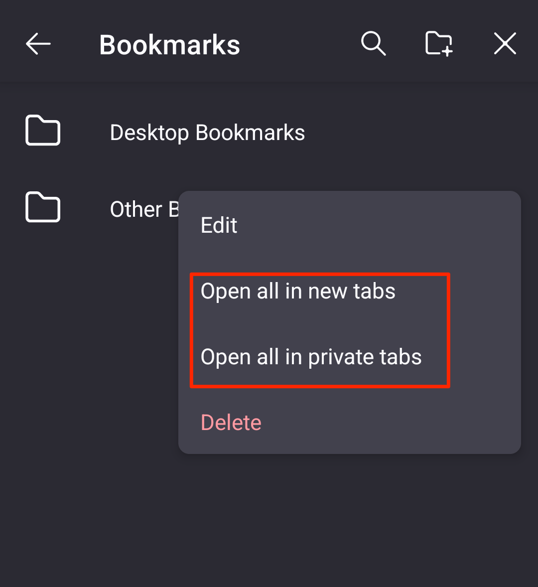 Firefox bookmarks folder to Open all in new tabs or private tab on Android