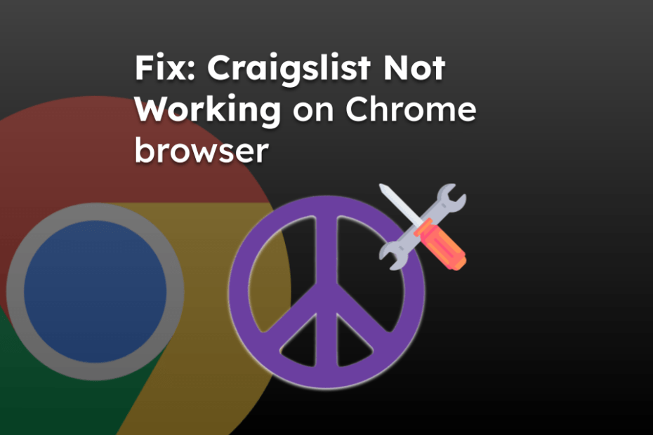 Fix: Craigslist Not Working on Chrome browser
