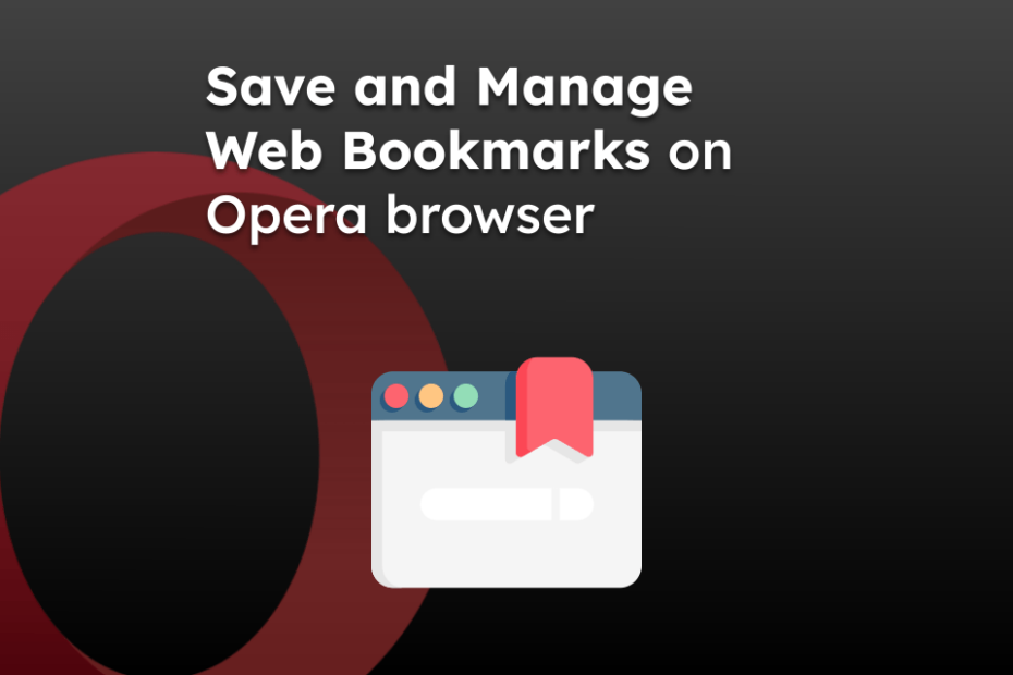 Save and Manage Web Bookmarks on Opera browser