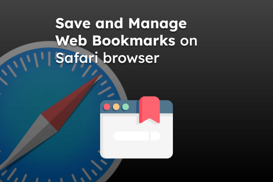 Save and Manage Web Bookmarks on Safari browser