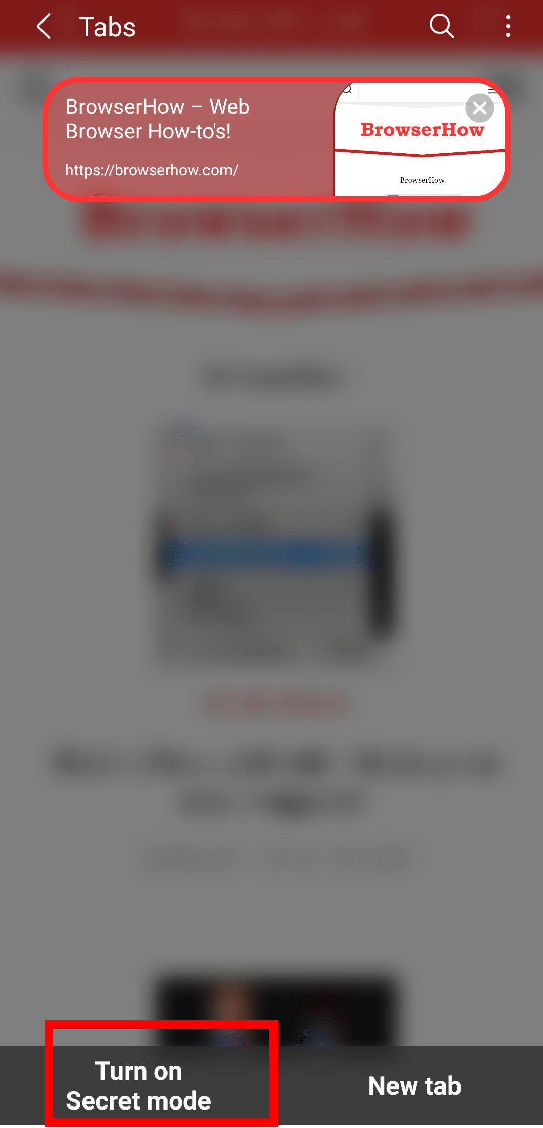 How To close Incognito Mode And New Tabs In Samsung Internet?