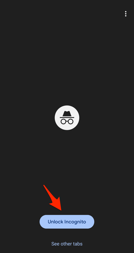 Unlock Incognito button on Chrome Android